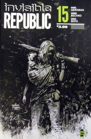 [Invisible Republic #15]