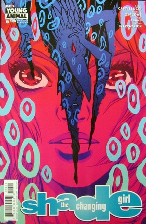[Shade, the Changing Girl 6 (standard cover - Becky Cloonan)]
