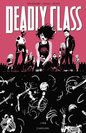 [Deadly Class Vol. 5: Carousel (SC)]