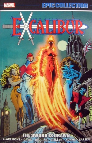 [Excalibur - Epic Collection Vol. 1: 1976-1989 - The Sword is Drawn (SC)]