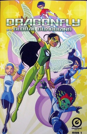[Dragonfly and the Global Guardians #1]