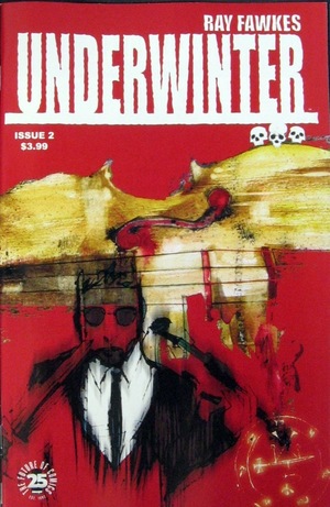 [Underwinter #2 (regular cover - Ray Fawkes)]