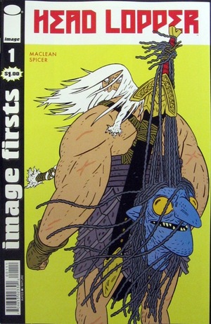 [Head Lopper #1 (Image Firsts edition)]