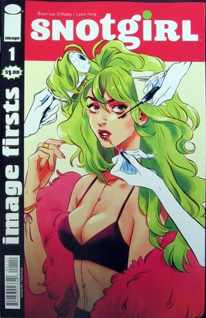 [Snotgirl #1 (Image Firsts edition)]