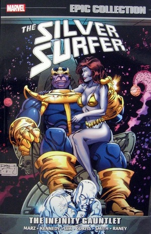 [Silver Surfer - Epic Collection Vol. 7: 1991-1992 - The Infinity Gauntlet (SC)]