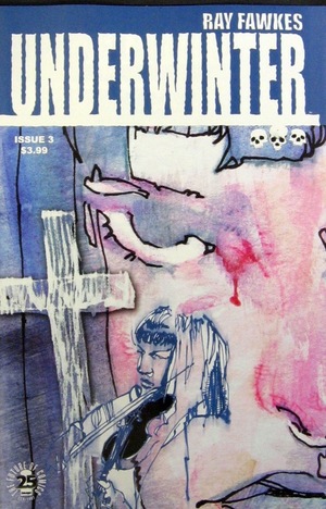 [Underwinter #3 (regular cover - Ray Fawkes)]