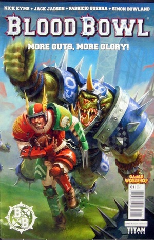 [Blood Bowl - More Guts, More Glory! #1 (Cover A - Orjan Svendsen)]