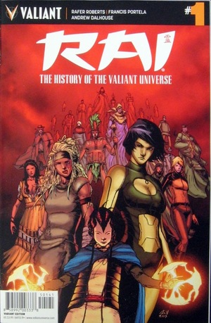 [Rai: The History of the Valiant Universe #1 (Variant Cover - Robert Gill)]