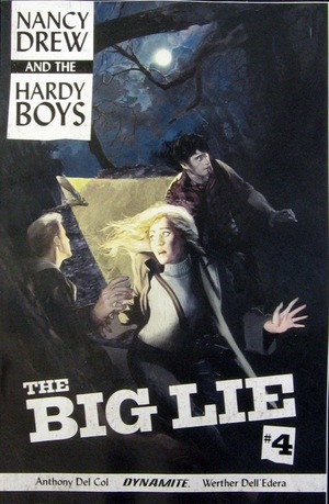[Nancy Drew and the Hardy Boys - The Big Lie #4 (Cover A - Fay Dalton)]