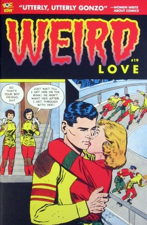 [Weird Love #19]