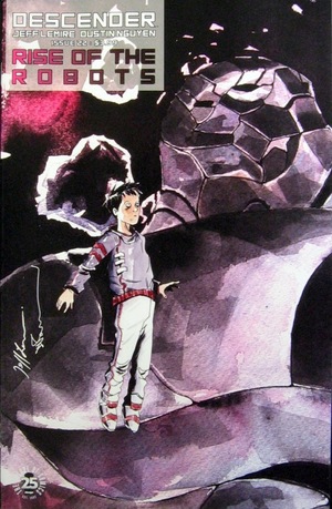 [Descender #22 (Cover B - Dustin Nguyen & Jeff Lemire connecting variant)]