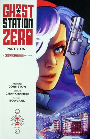 [Ghost Station Zero #1 (regular cover - Shari Chankhamma)]