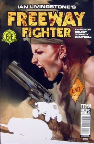 [Ian Livingstone's Freeway Fighter #4 (Cover A - Ben Oliver)]