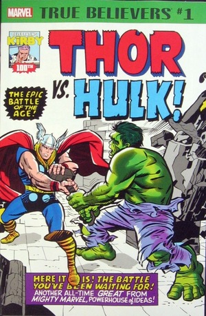 [Kirby 100th - Thor Vs. Hulk No. 1 (True Believers edition)]