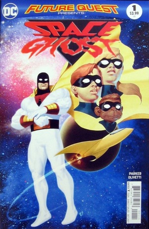 [Future Quest Presents 1: Space Ghost (standard cover - Ariel Olivetti)]