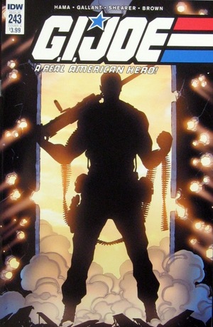 [G.I. Joe: A Real American Hero #243 (Cover A - S L Gallant)]