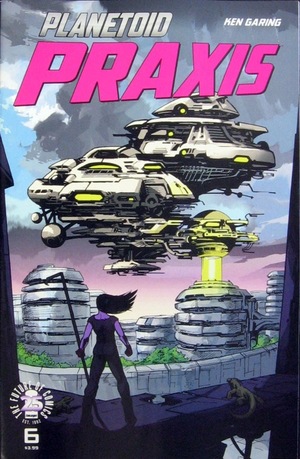 [Planetoid - Praxis #6]