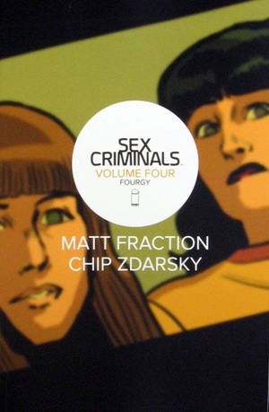 [Sex Criminals Vol. 4: Fourgy (SC)]