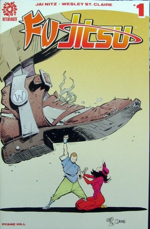 [Fu Jitsu #1 (Cover A - Wesley St. Claire)]