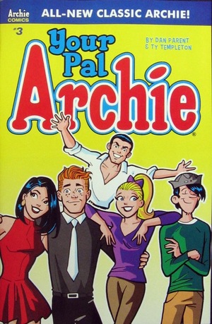 [Your Pal Archie #3 (Cover A - Dan Parent)]