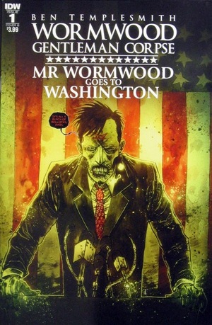 [Wormwood Gentleman Corpse: Mr. Wormwood goes to Washington #1 (Cover B - Ben Templesmith)]