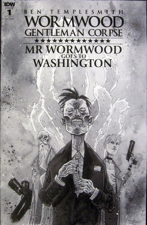 [Wormwood Gentleman Corpse: Mr. Wormwood goes to Washington #1 (Retailer Incentive Cover - Ben Templesmith)]