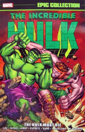 [Incredible Hulk - Epic Collection Vol. 2: 1964-1967 - The Hulk Must Die (SC)]