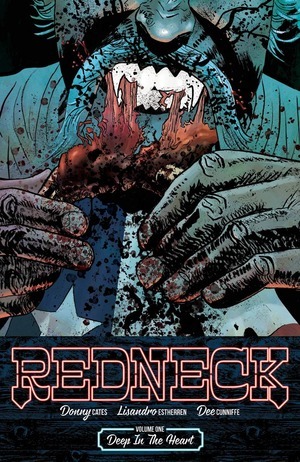 [Redneck Vol. 1: Deep in the Heart (SC)]