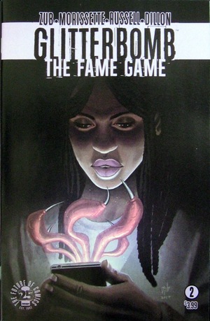 [Glitterbomb - The Fame Game #2 (Cover A - Djibril Morissette-Phan)]