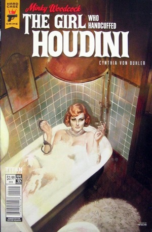 [Minky Woodcock - The Girl Who Handcuffed Houdini #2 (Cover A - Fay Dalton)]