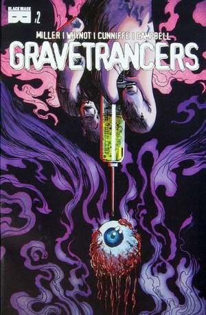 [Gravetrancers #2]