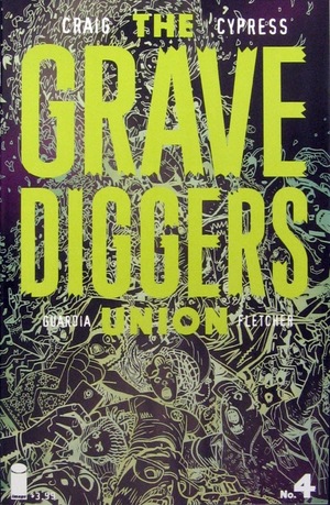 [Gravediggers Union #4]