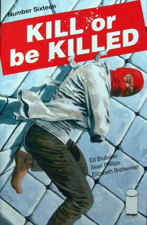 [Kill or be Killed #16]