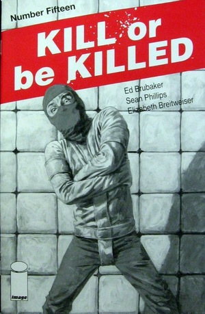 [Kill or be Killed #15 (2nd printing)]