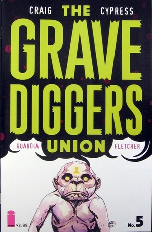 [Gravediggers Union #5]