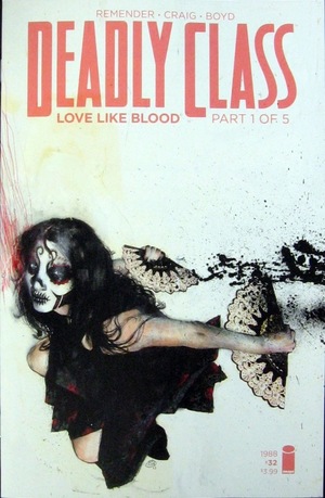 [Deadly Class #32 (Cover B - Jason Shawn Alexander)]