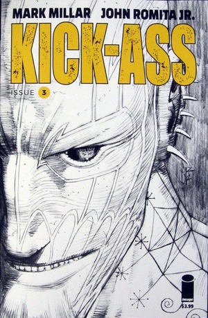 [Kick-Ass (series 2) #3 (Cover B - John Romita Jr. B&W)]
