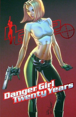 [Danger Girl - Twenty Years (Regular Cover)]