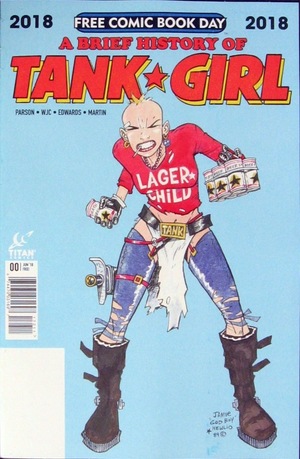 [Tank Girl Free Comic Book Day: A Brief History of Tank Girl (FCBD comic)]