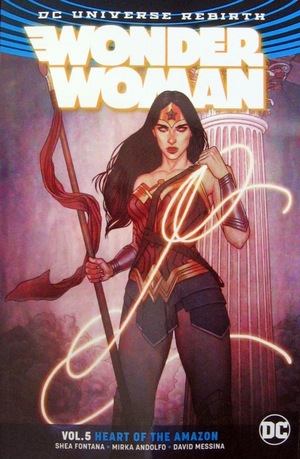 [Wonder Woman (series 5) Vol. 5: Heart of the Amazon (SC)]