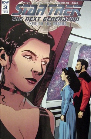 [Star Trek: The Next Generation - Through the Mirror #3 (Cover B - Josh Hood)]