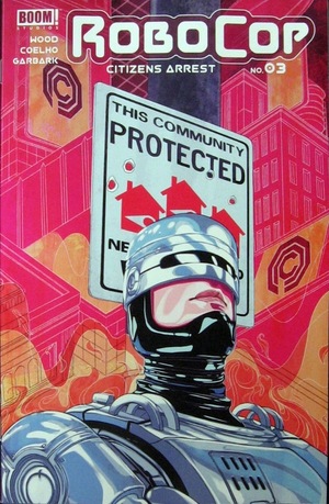 [Robocop - Citizens Arrest #3 (regular cover - Nimit Malavia)]