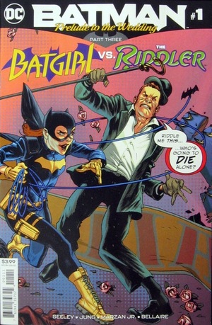 [Batman: Prelude to the Wedding Part 3: Batgirl Vs. Riddler]