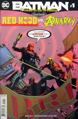 [Batman: Prelude to the Wedding Part 4: Red Hood Vs. Anarky]