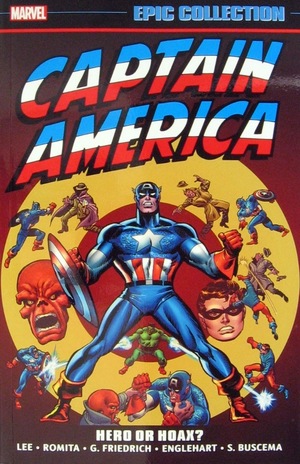 [Captain America - Epic Collection Vol. 4: 1971-1973 - Hero or Hoax (SC)]