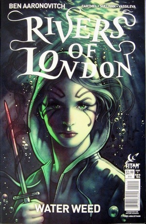 [Rivers of London - Water Weed #2]