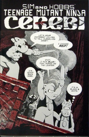 [Cerebus in Hell? No. 16: Teenage Mutant Ninja Cerebi]