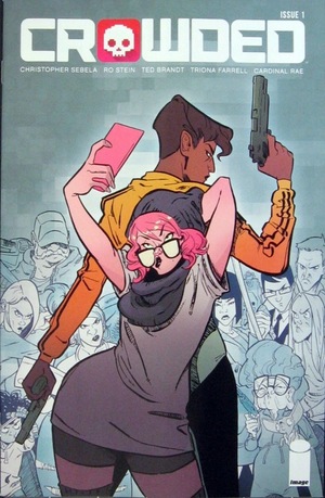 [Crowded #1 (Cover A - Ro Stein)]