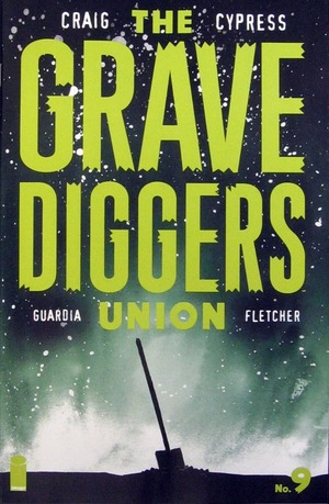 [Gravediggers Union #9 (regular cover - Wes Craig)]
