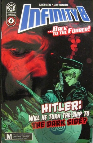 [Infinity 8 #5 (Back to the Fuhrer Part 2)]